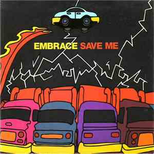 Embrace - Save Me