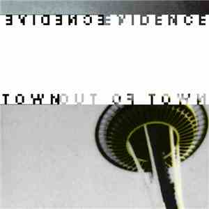 Evidence  - Out Of Town