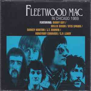 Fleetwood Mac Featuring: Buddy Guy / Willie Dixon / Otis Spann / Shakey Hor ...
