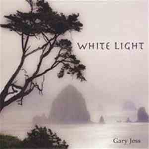 Gary Jess - White Light