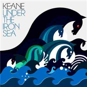 Keane - Under The Iron Sea
