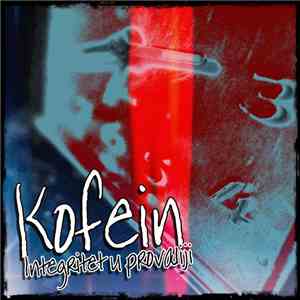 Kofein  - Integritet U Provaliji