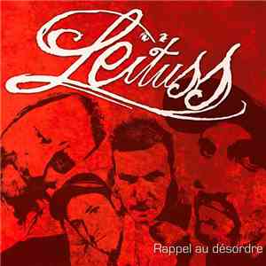 Leïtuss - Rappel Au Désordre
