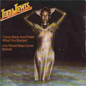 Linda Lewis - Come Back And Finish What You Started