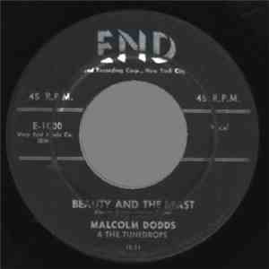 Malcolm Dodds & The Tunedrops - It Took A Long Time / Beauty And The Beast