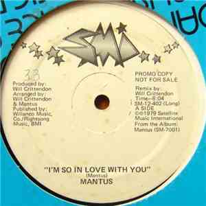 Mantus - I'm So In Love With You / Rock It To The Top