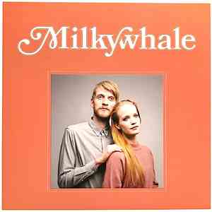 Milkywhale - Milkywhale