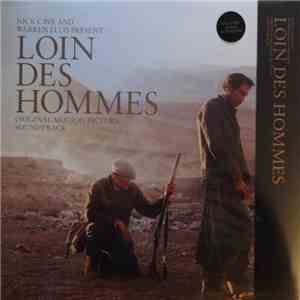 Nick Cave & Warren Ellis - Loin Des Hommes