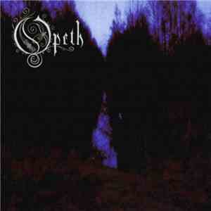 Opeth - My Arms, Your Hearse