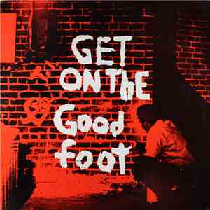 Prince Joseph Moultry - Get On The Good Foot