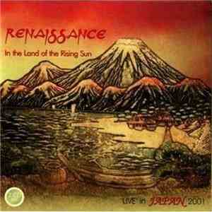 Renaissance - In The Land Of The Rising Sun