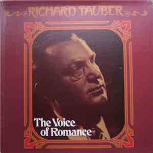 Richard Tauber - The Voice Of Romance