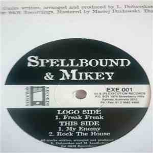 Spellbound & Mikey - Untitled