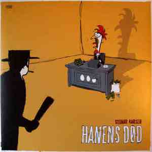 Steinar Karlsen - Hanens Død