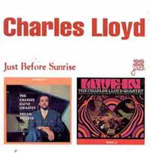 The Charles Lloyd Quartet - Just Before Sunrise