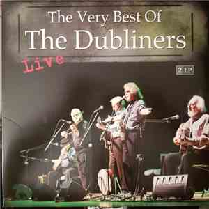 The Dubliners - The Very Best Of The Dubliners Live
