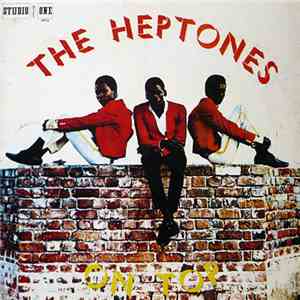 The Heptones - On Top