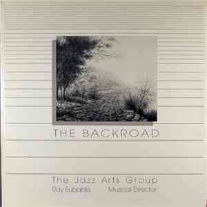 The Jazz Arts Group, Ray Eubanks - The Backroad
