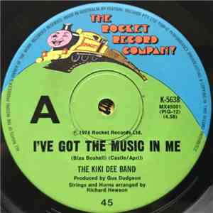 The Kiki Dee Band - I've Got The Music In Me / Simple Melody