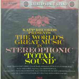 Various - The World's Great Music In Stereophonic 'Total Sound'
