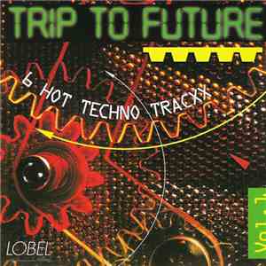 Various - Trip To Future