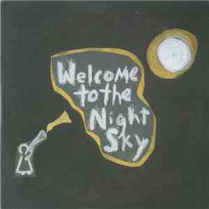 Wintersleep - Welcome To The Night Sky