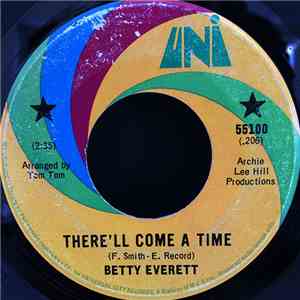 Betty Everett - There'll Come A Time / Take Me