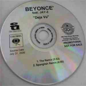 Beyonce Feat. Jay-Z - Deja Vu