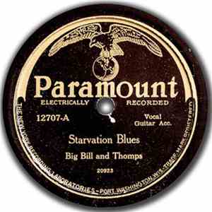 Big Bill And Thomps - Starvation Blues / Down In The Basement Blues