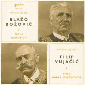 Blažo Božović I Filip Vujačić - Mali Radojica / Smrt Marka Oreškovića