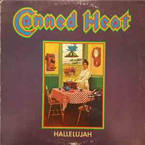 Canned Heat - Hallelujah