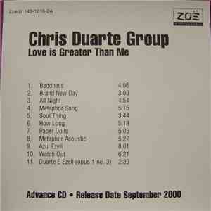 Chris Duarte Group - Love Is Greater Than Me