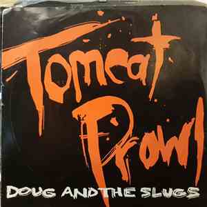 Doug And The Slugs - Tomcat Prowl / Must Be The Rain