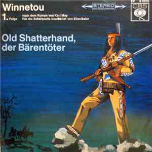 Ellen Baier - Old Shatterhand, Der Bärentöter