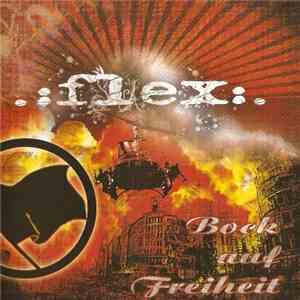 Flex  - Bock Auf Freiheit