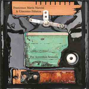 Francesco Maria Narcisi & Giacomo Fidanza - The Accordion Sessions