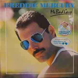 Freddie Mercury - Mr. Bad Guy