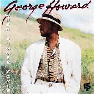 George Howard - When Summer Comes