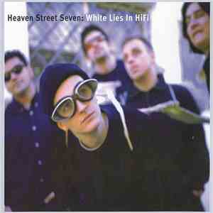 Heaven Street Seven - White Lies In HiFi