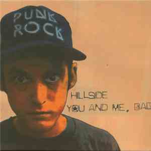 Hillside  - You And Me, Baby