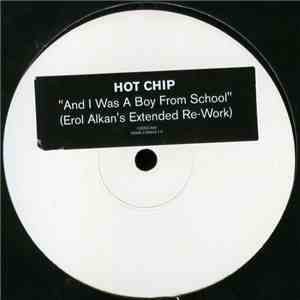 Hot Chip - And I Was A Boy From School (Erol Alkan's Extended Re-Work)
