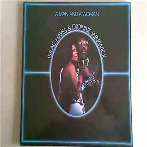 Isaac Hayes & Dionne Warwick - A Man And A Woman