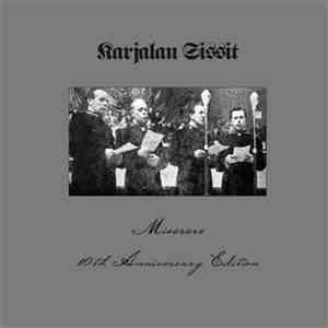 Karjalan Sissit - Miserere - 10th Anniversary Edition