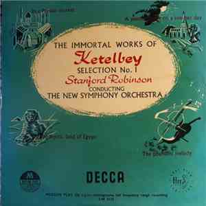 Ketelbey - The Immortal Works Of Ketelbey Selection No. 1