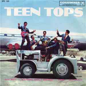 Los Teen Tops - Tutti Frutti / Muchacho Triste y Solitario / Lucila / Rey C ...
