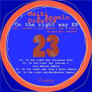 Maiki & Angelo Draetta - On The Right Way EP