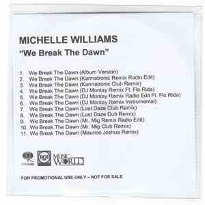 Michelle Williams - We Break The Dawn