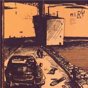 Mirt - Journey Through The City Or Something Else