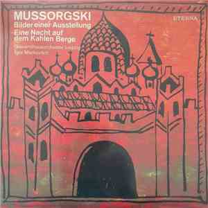 Mussorgski - Gewandhausorchester Leipzig, Igor Markevitch - Bilder Einer Au ...