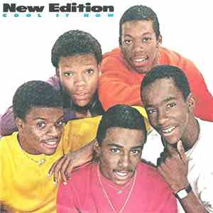 New Edition - Cool It Now